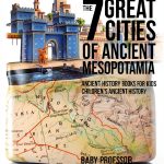 Ancient Civilizations eBook by Baby Professor Kindle Edition-0